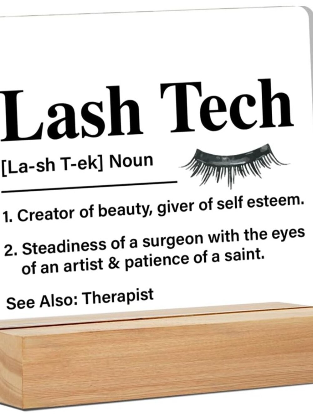 Lash Tech Gifts Lash Room Decor Desk Sign